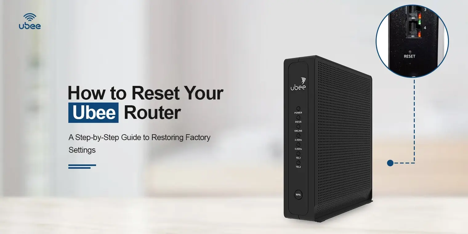 How To Reset Ubee Router​